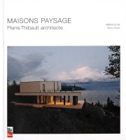 L'architecte Pierre Thibault n'habite pas les maisons qu'il... - image 1.0