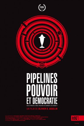 Pipelines, pouvoir et démocratie